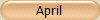 April